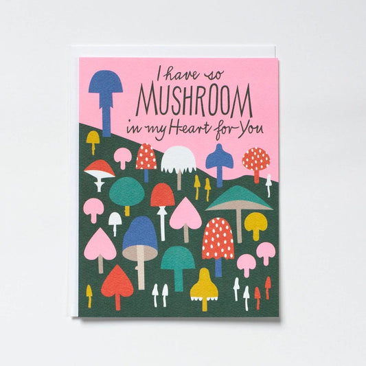 BANQUET LIFESTYLE I Have So Mushroom I Have So Mushroom In My Heart Card