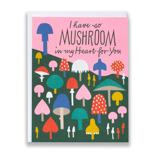 LIFESTYLE - BANQUET - I Have So Mushroom In My Heart Card - PLENTY